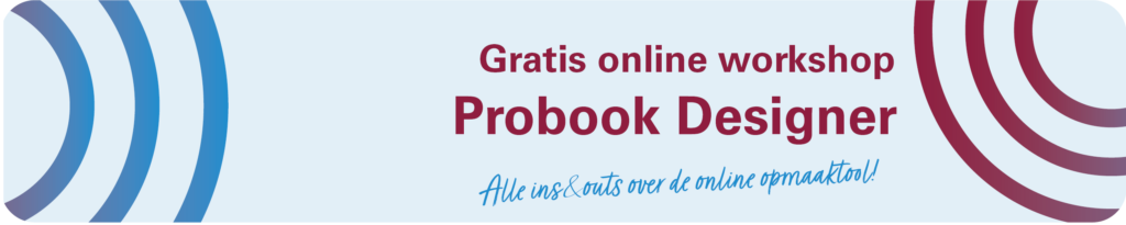 gratis workshop Probook Designer